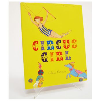 Circus Girl By Clare Pernice