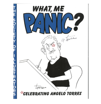 SIGNED What, Me Panic? Celebrating Angelo Torres Exhibition Program