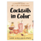 Cocktails in Color