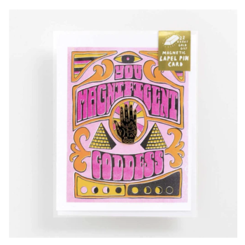 Magnificent Goddess – Lapel Pin Card