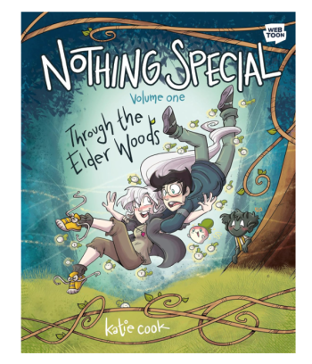 Nothing Special, Volume One: Through The Elder Woods (A Graphic Novel) By Katie Cook